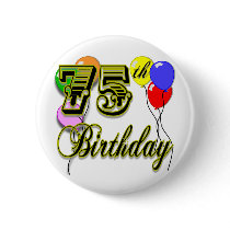 Happy 75th Birthday Celebration Pins
