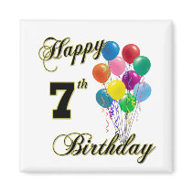 Happy 7th Birthday Magnets and Birthday Apparel