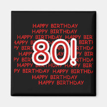 Happy 80th Birthday Fridge Magnets