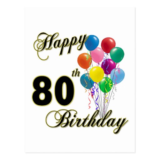 Happy 80th Birthday Ts And Birthday Apparel Postcard Zazzle 