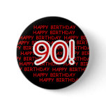 Happy 90th Birthday Pinback Button