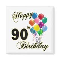 Happy 90th Birthday Gifts and Birthday Apparel magnets