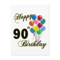 Happy 90th Birthday Gifts and Birthday Apparel Postcard