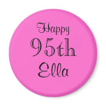 Happy, 95th, Ella Refrigerator Magnet