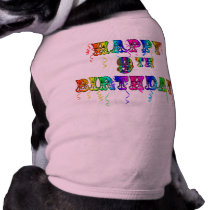 Happy 9th Birthday Shirts, Birthday Mugs and more Pet T Shirt