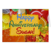 Happy Anniversay Sugar! Card