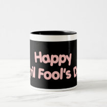 Happy April Fool's Day mugs by dndartstudio Happy April Fool's Day mugs