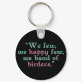 Happy Band of Birders Round Keychain