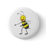 Happy Bee Welcoming You Pin