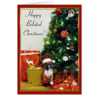 Happy Belated Christmas boxer greeting card