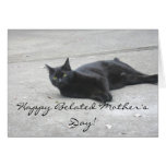 Happy Belated Mother's Day Black  Cat  card