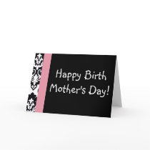 Happy Birth Mom's Day Cards