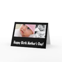 Happy Birth Mother's Day! Cards