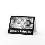 Happy Birth Mother's Day! cards