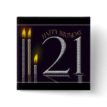 Happy Birthday 21! Pinback Button