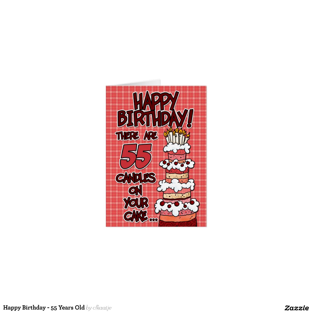 Happy Birthday - 55 Years Old Greeting Card | Zazzle