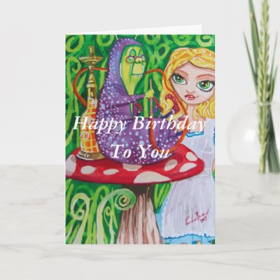 Happy Birthday Alice in wonderland caterpillar Greeting Card by gordonbruce. Happy Birthday Alice in wonderland caterpillar