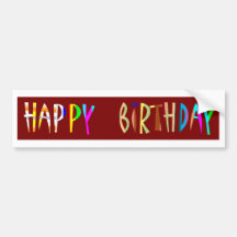 HAPPY BIRTHDAY Artistic Script Text Bumper Sticker