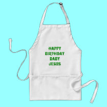 Happy Birthday Baby Jesus aprons by Artists4God Happy Birthday Baby Jesus aprons