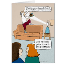 Happy Birthday - Be Dramatic Greeting Card