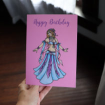 Happy Birthday Belly Dance card by LacyChenault Happy Birthday Belly Dance card