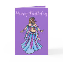 Happy Birthday Belly Dancer cards by LacyChenault Happy Birthday Belly Dancer cards