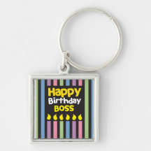 Happy Birthday BOSS! Key Chain