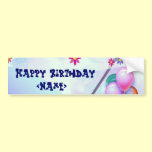 Happy Birthday Bumper Sticker bumper stickers