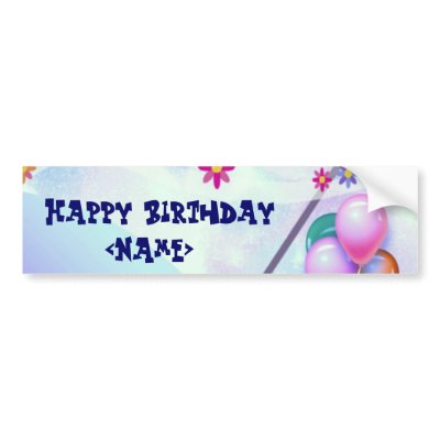Happy Birthday Bumper Sticker by elenaind