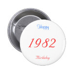 Happy  Birthday Button Any Year