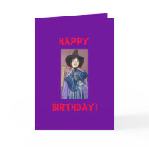 Happy, Birthday! Card- Humorous!