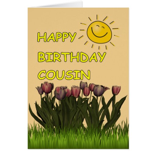 Happy Birthday Cousin Sun and Flowers Greeting Card Zazzle