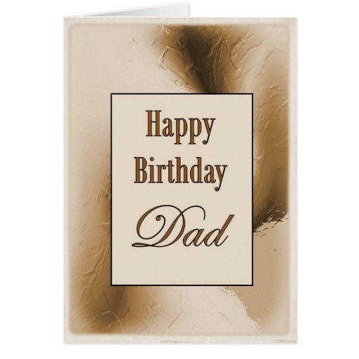 Happy Birthday Dad Greeting Card Zazzle