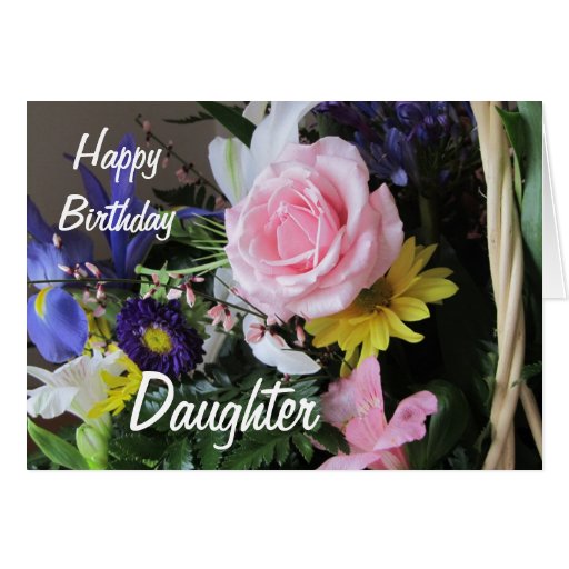 Happy Birthday DaughterPink Rose Bouquet Cards Zazzle