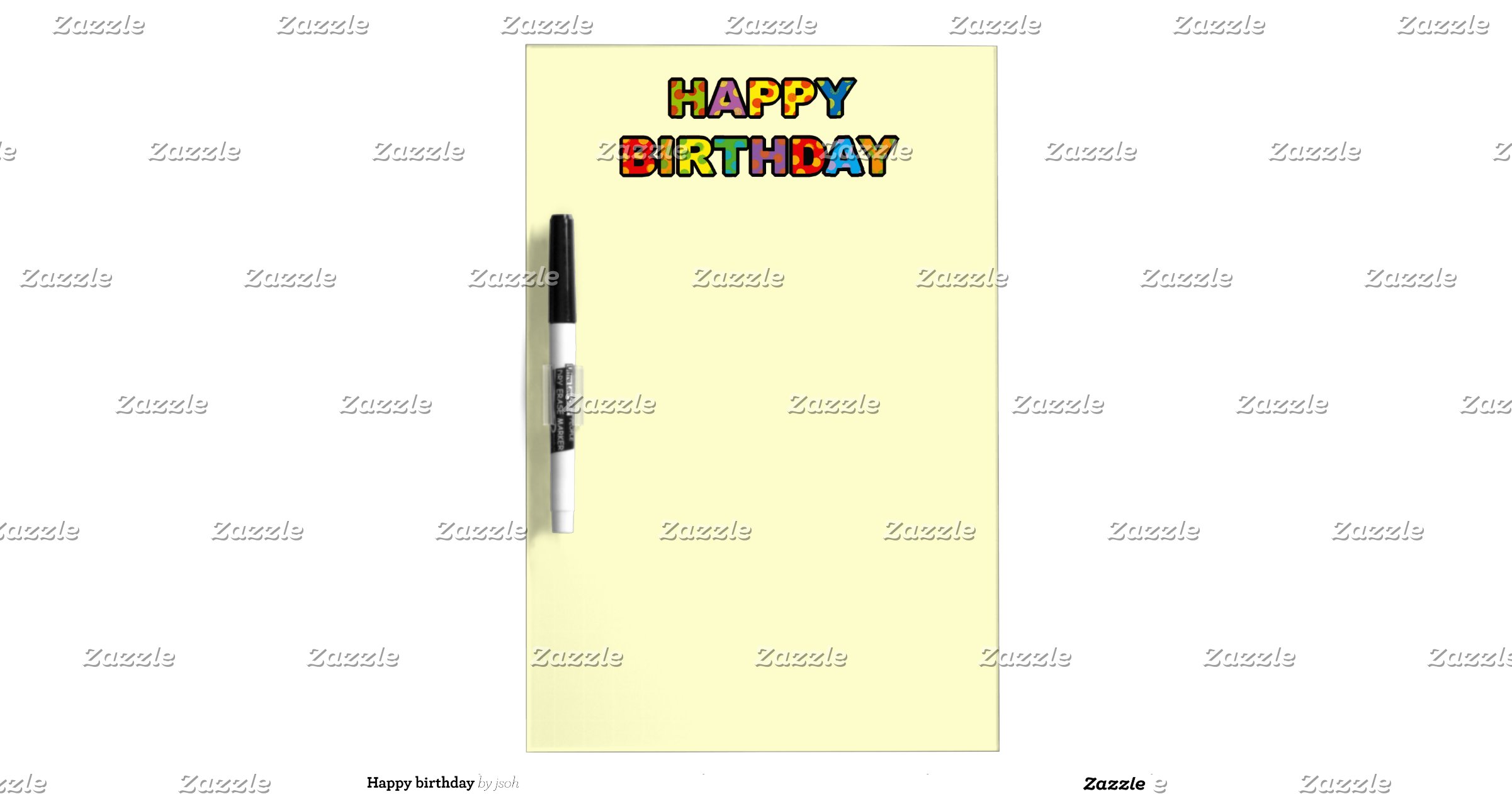 happy_birthday_dry_erase_whiteboardra29812cb2bec4877a6398f5b4e83c685