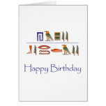 Happy Birthday Egyptian Hieroglyphics Greeting Cards