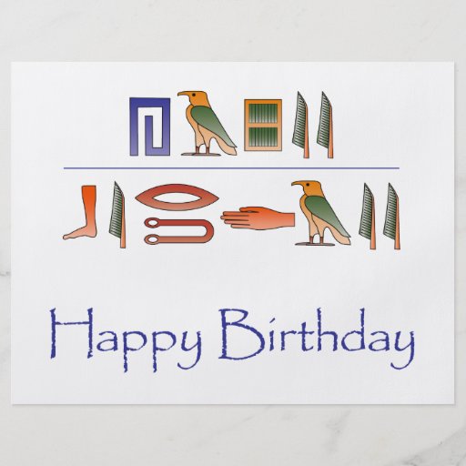 Happy Birthday Egyptian Hieroglyphics Flyers Zazzle