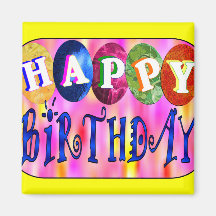 Happy Birthday Fridge Magnets