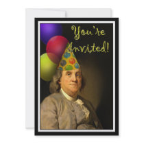Happy Birthday  From Ben Franklin Custom Invite