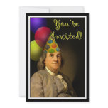 Happy Birthday  From Ben Franklin Custom Invite