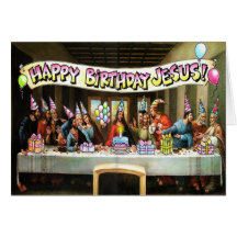 Happy Birthday Jesus! Greeting Card