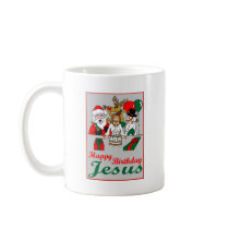 Happy Birthday Jesus mugs by pantsdownshirtscom Happy Birthday Jesus mugs