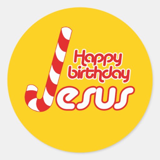 HAPPY BIRTHDAY JESUS STICKERS