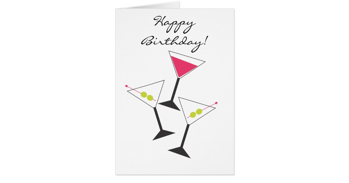 Happy Birthday Martini Glasses Greeting Card Zazzle