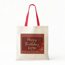 Happy Birthday Mom bags by JustParties Happy Birthday Mom bags