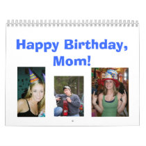 Happy Birthday, Mom! Wall Calendar
