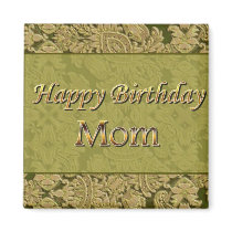 Happy Birthday Mom magnets by JustParties Happy Birthday Mom magnets