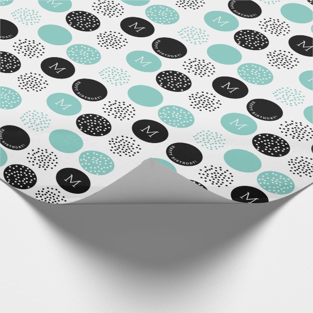 Happy Birthday Monogram Circles Aqua Dots Wrap Wrapping Paper 1/4