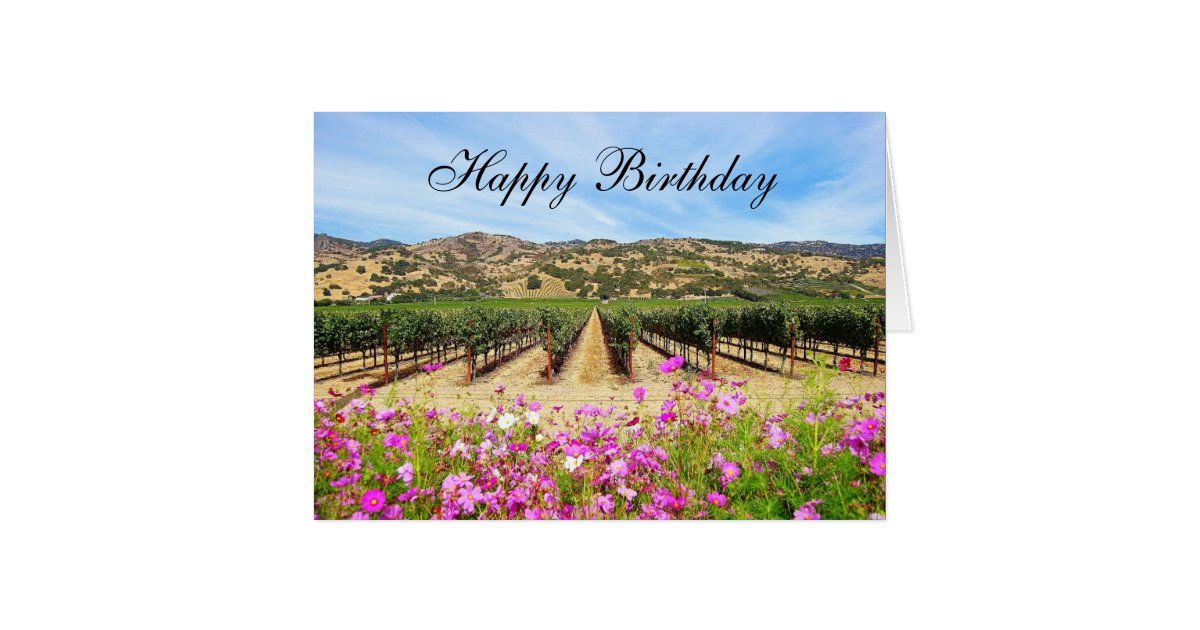 Happy Birthday Napa Valley Vineyard Card Zazzle