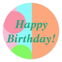 "Happy Birthday!" Pastel Stripes/Dots [1b] Round Sticker